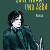 Ohne WHAM! und ABBA